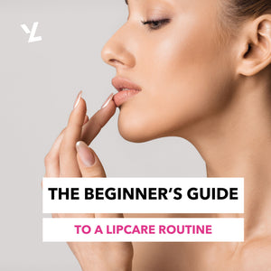 THE BEGINNER’S GUIDE TO A LIPCARE ROUTINE