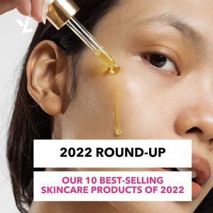 2022 Round-Up: 10 Best-Selling Skincare Products of 2022